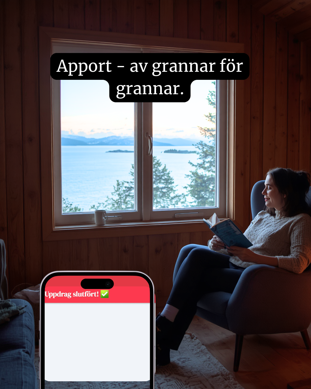 Uppdrag slutfört, varorna hemma hos grannen